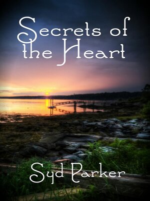 cover image of Secrets of the Heart